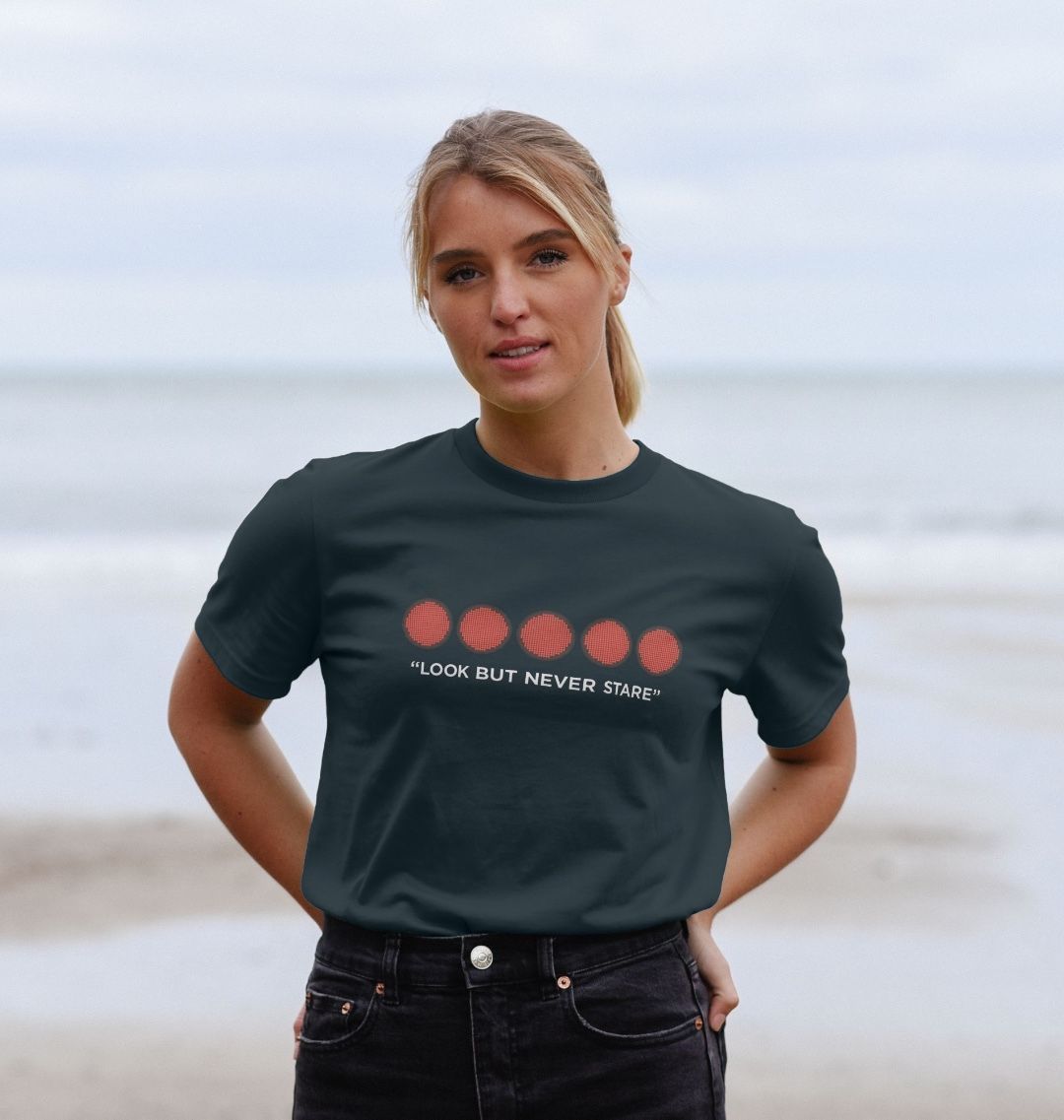 Look, But Never Stare T Shirt